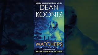 Watchers  Dean Koontz  Audiobook Mystery Thriller Horror2 [upl. by Gildea]