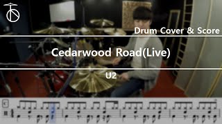 U2  Cedarwood RoadLive Drum CoverDrum SheetScoreTutorialLesson [upl. by Casimire]