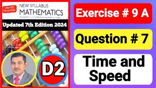 O level maths d2  how to solve time and Speed problems average speed  ex 9A q 7  d2 unit 9 ex 9A [upl. by Ahseikal]