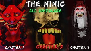 The Mimic  Book 2 CHAPTER 13 All JUMPSCARE  CUTSCENES [upl. by Lyred533]