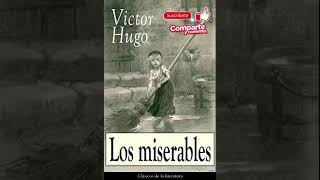 Los miserables AUDIOLIBRO Victor Hugo castellano Parte 1 de 2 [upl. by Gayleen378]