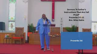 GHCOC WORSHIP EXPERIENCE 061624 Sermon “A Father’s Instruction” Bro Michael Davis” [upl. by Halyak545]