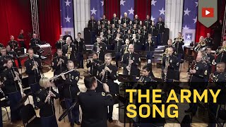 The Army Song  Performed by The United States Army Field Band [upl. by Devonne]