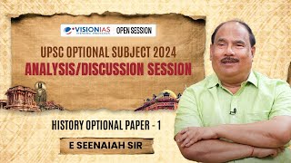 UPSC Optional Subject 2024  Analysis  Discussion Session  History Optional Paper1 [upl. by Anas179]