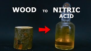 Turning Wood into Nitric Acid [upl. by Aniarrol]