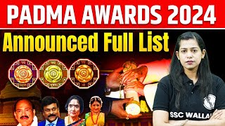 Padma Awards 2024 Announced🎖️  Padma Awards Full List  Current Affairs By Krati Mam [upl. by Okir]