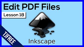 Inkscape Lesson 18  Import and Edit PDF Files [upl. by Lamraj724]