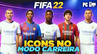 Como COLOCAR ICONS no MODO CARREIRA do FIFA 22 │ PC [upl. by Emilio]