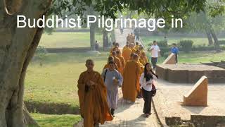 Buddhist Pilgrimage in India and Nepal  The Eight Great places of Buddhist Pilgrimage [upl. by Strait]