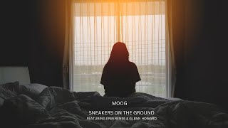 Sneakers on the Ground Featuring Erin Renee amp Glenn Howard by Moog LYRIC VIDEO [upl. by Finzer599]