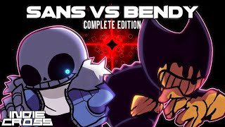 BENDY VS SANS INDIECROSSWHATIF COMPLETE EDITION [upl. by Ahtelat]