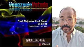 Noel Alejandro Leal Rojas  240324 Un comentario y 4 frases [upl. by Derina]