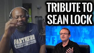 A Tribute To Sean Lock  RIP TO THE LEGEND [upl. by Elyse]