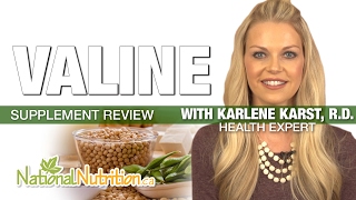 Valine  Amino Acids  Professional Supplement Review  National Nutrition Canada [upl. by Kinsman]