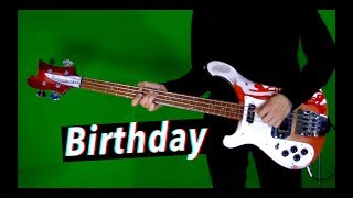 Birthday  Bass Cover  Isolated Track [upl. by Corina937]