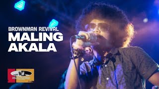 Brownman Revival  Maling Akala Medley w Lyrics  Get Together with Quino [upl. by Goody191]