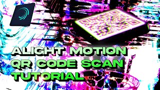 How to create alight motion qr code amp xml file import  alight motion  qr code kaise banate hai [upl. by Ria]