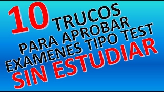 10 TRUCOS PARA APROBAR EXAMENES TIPO TEST SIN ESTUDIAR [upl. by Nath]