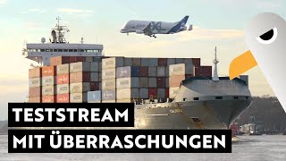 Teststream eskaliert zum Highlight ⚓️ Hamburg Hafen Live [upl. by Aicenek931]