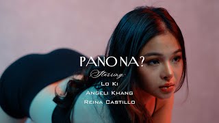 Lo Ki  Pano Na Official Music Video [upl. by Jeri640]