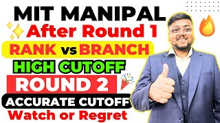 MIT Manipal Round 2 Cutoff 2024 📈  Expected Cutoff Branchwise MET 2024 CutoffMET Counselling 2024 [upl. by Bernete831]