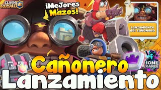 DESAFÍO LANZAMIENTO DEL CAÑONERO SEASON 55 😍 LOS MEJORES MAZOS GANA FÁCIL 😱 Ione Gamer Clash Royale [upl. by Donahoe]