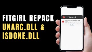 How To Fix Fitgirl Repack Unarc dll amp IsDone dll Error [upl. by Fowle]