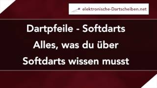 Softdarts  Alles was du über die Dartpfeile wissen musst [upl. by Aridni]