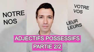 Les adjectifs possessifs 22  Français A1  A2 [upl. by Guntar]