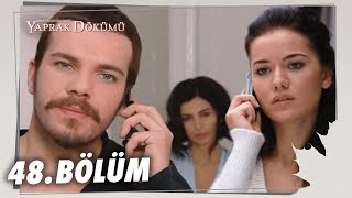 Yaprak Dökümü 48 Bölüm  Full Bölüm [upl. by Atteval]