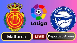 Live  Mallorca vs Deportivo Alavés  Spanish La LigaRound 15  Football Live match [upl. by Enimasaj]