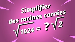 Simplification de racines carrées  exercice corrigé  Partie 2 [upl. by Fisoi222]