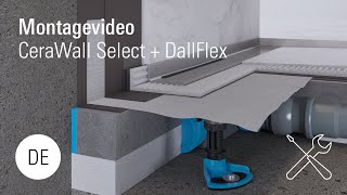 Montage Duschrinne CeraWall Select  DallFlex [upl. by Kaplan]