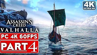 ASSASSINS CREED VALHALLA Gameplay Walkthrough Part 4 4K 60FPS PC  No Commentary FULL GAME [upl. by Noswal261]