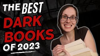 The Top 10 Dark Books Books I Read in 2023  Backlist Edition [upl. by Heeley223]