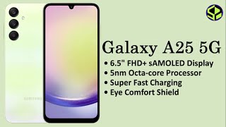 Galaxy A25 5G 65quot FHD sAMOLED 5nm Octacore Processor Super Fast Charging Eye Comfort Shield [upl. by Noimad]