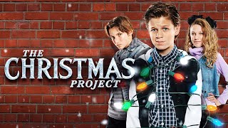 The Christmas Project 2016  Full Movie  Jacob Buster  Anson Bagley  Josh Reid [upl. by Kinata]