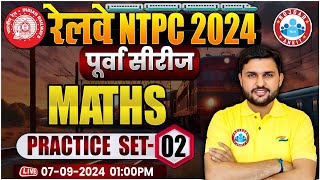 RRB NTPC Math Previous Year Question Paper 2 RRB NTPC Practice Set 2024  Math By Rahul Teotia Sir [upl. by Crowns]