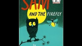 Sam and the Firefly  PD Eastman  Dr Suess Beginner Book  Audiobook [upl. by Ahsimit811]