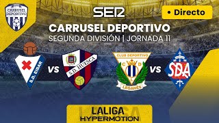 ⚽️ EIBAR vs HUESCA y LEGANÉS vs AMOREBIETA  EN DIRECTO LaLigaHypermotion 2324  Jornada 11 [upl. by Lanfri]