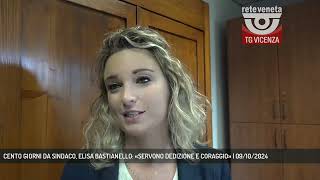 CENTO GIORNI DA SINDACO ELISA BASTIANELLO «SERVONO DEDIZIONE E CORAGGIO»  09102024 [upl. by Feinberg]