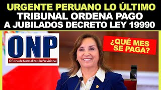 ONP LO ÚLTIMO HOY TC ORDENA PAGO DE PENSIÓN A JUBILADOS CON DEVENGADOS E INTERESES COMUNICADO [upl. by Noirda]