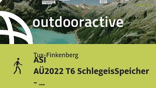 Wanderung in TuxFinkenberg ASI AÜ2022 T6 SchlegeisSpeicher  Pfitscherjoch  St Jakob Pfitsch [upl. by Audre7]