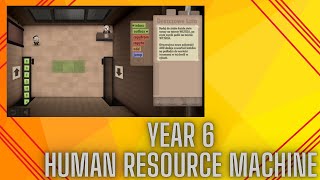 quotHUMAN RESOURCE MACHINEquot  YEAR 6 [upl. by Nyrmac72]