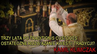 NA ŻYWO Trzy lata po Traditionis custodes  ostateczne rozwiązanie kwestii Tradycji  K Klimczak [upl. by Etsyrk]