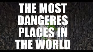 The most 10 dangeres Places to visit in the World [upl. by Acebber]