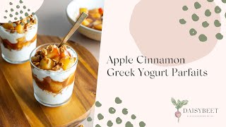 Apple Cinnamon Greek Yogurt Parfaits Recipe [upl. by Metsky786]