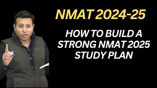 How to Build a Strong NMAT 2025 Study Plan [upl. by Ainala]