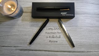 Lamy 2000 Fountain Pens and Rollerball  Review [upl. by Rekoob644]