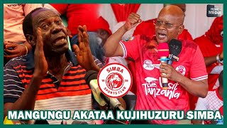 MANGUNGU AGOMA KUJIUZURU SIMBA AWAPASUA WANACHAMA MBONA TULIVYOSHINDA HAMKUSEMA [upl. by Dachi741]